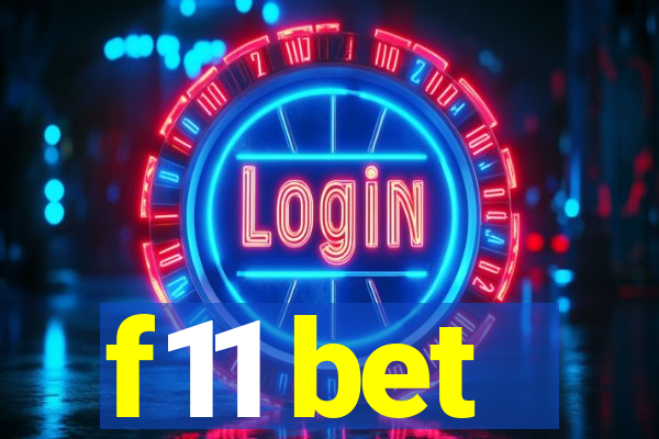 f11 bet